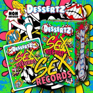 DESSERTZ WEED SEX RECORDS